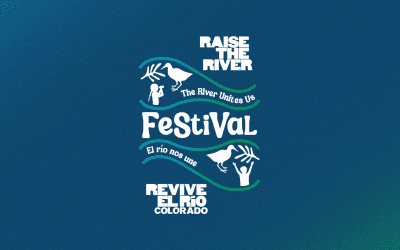 Festival Virtual: cooperación para restaurar el Río Colorado